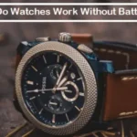 How Do Watches Work Without Batteries?
